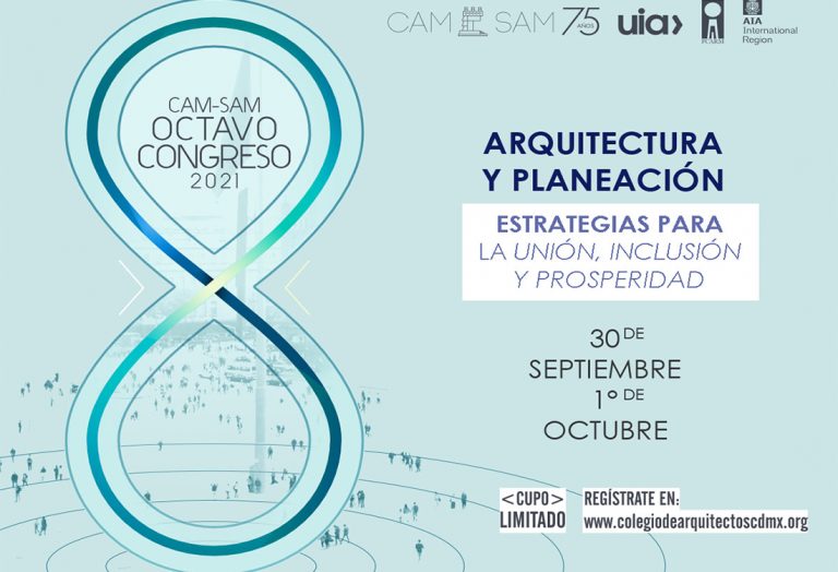 Octavo Congreso 2021: “Arquitectura y Planeación”