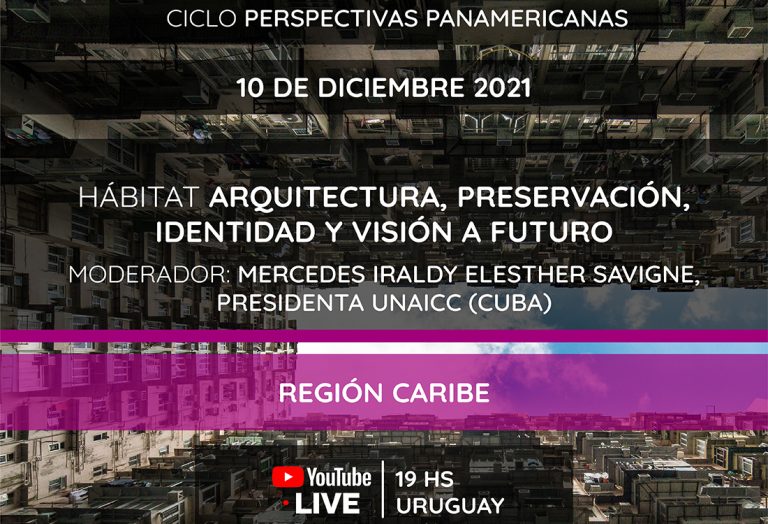 Ciclo «Perspectivas Panamericanas» – Región Caribe
