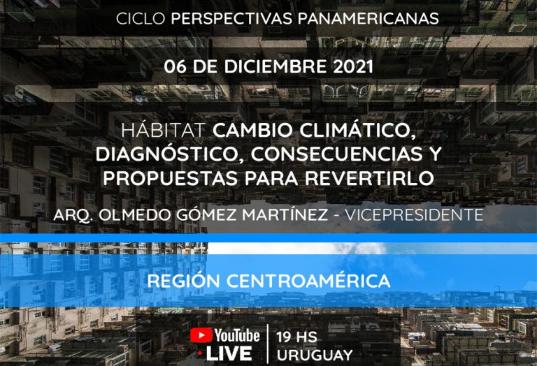 FPAA 2021 Hábitat – Ciclo «Perspectivas Panamericanas» – Región Centro
