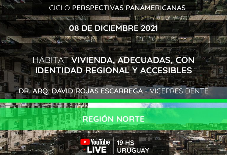 FPAA 2021 Hábitat – Ciclo «Perspectivas Panamericanas» – Región Norte