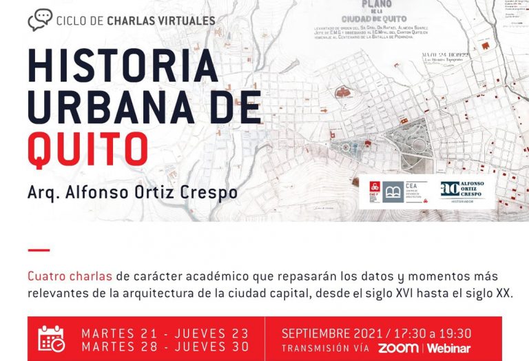 Ciclo de charlas virtuales: “Historia Urbana de Quito”