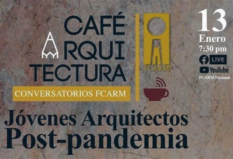 #CafeArquitectura – Jóvenes Arquitectos Post-pandemia