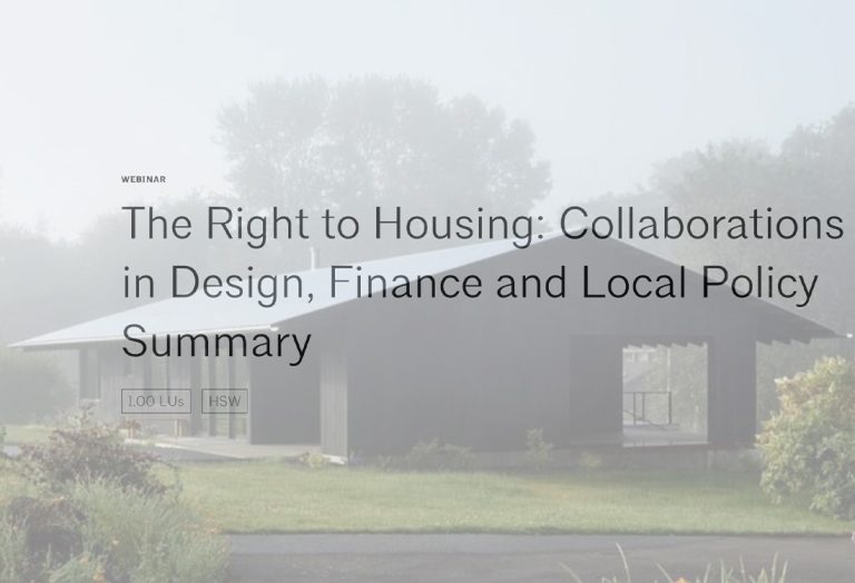 El Derecho a la Vivienda: Diseño, Financiamiento y Política Local