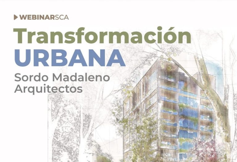 Webinar SCA: Transformación Urbana