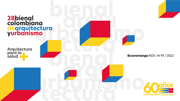 28ª Bienal Colombiana de Arquitectura e Urbanismo