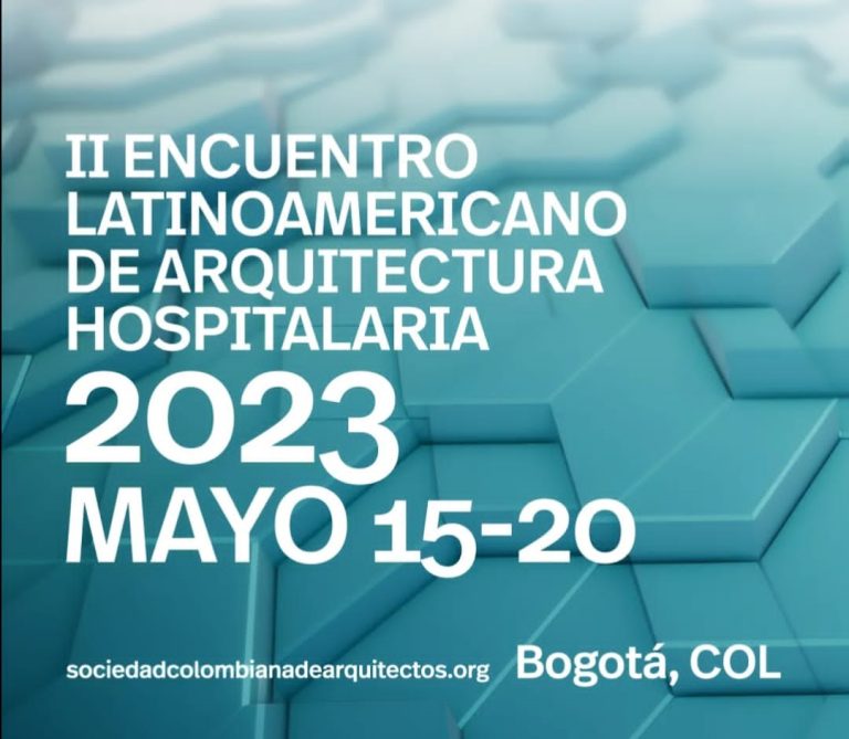 II Encontro Latino-Americano de Arquitectura Hospitalar SCA-COLOMBIA