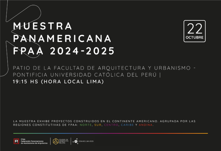 Muestra de Arquitectura Panamericana FPAA 2024–2025